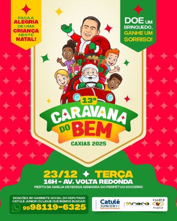 13ª Caravana do Bem: Bairro Volta Redonda recebe o maior evento de Natal de Caxias nesta terça-feira (23)