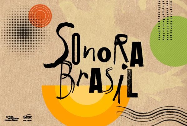 Veja programação do Sonora Brasil em Caxias