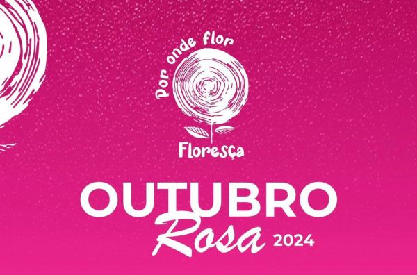 Abertura da Campanha 'Outubro Rosa' acontece hoje