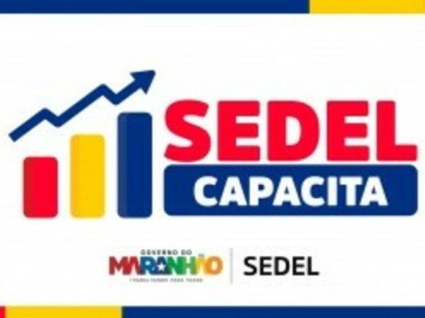 Projeto Sedel Capacita desembarca em Santa Luzia do Paruá, Colinas, Anapurus, Santa Helena e Caxias no mês de maio