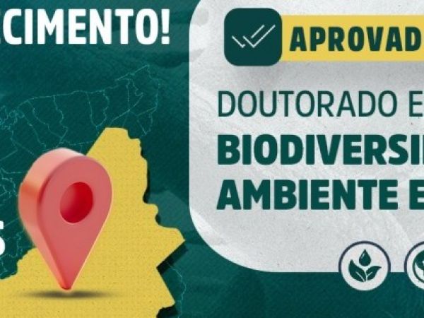 Uema comemora a aprovação do doutorado em Biodiversidade, Ambiente e Saúde no Campus Caxias