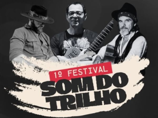 Festival Som do Trilho promete noite de música e poesia neste sábado (31)