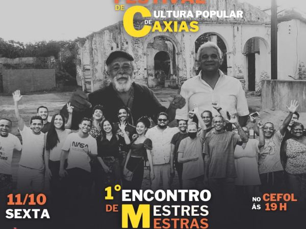 CEFOL promove I Encontro de Mestres e Mestras de Cultura Popular de Caxias 