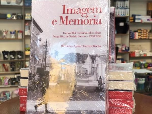 Livro que resgata memória de Caxias através das lentes de Sinésio Santos é lançado neste sábado