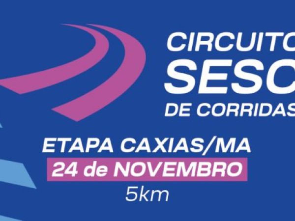 Abertas inscrições para a etapa Caxias do Circuito Sesc de Corridas